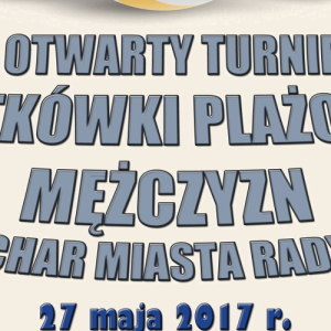 II Otwarty Turniej Siatkówki Plażowej Mężczyzn w Radymnie