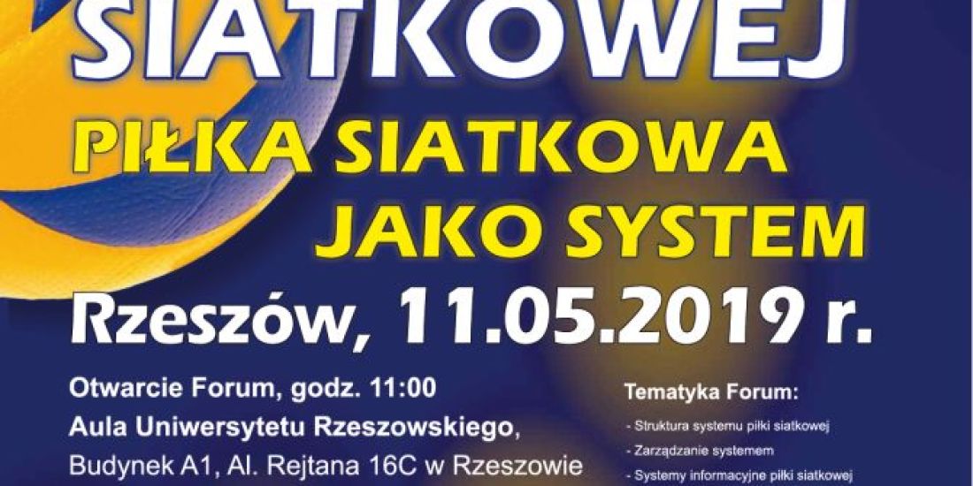 III Forum Piłki Siatkowej „Piłka siatkowa jako system”