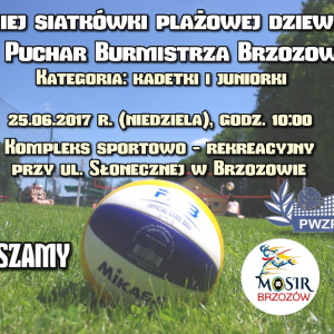 Turniej siatkówki plażowej dziewcząt w Brzozowie